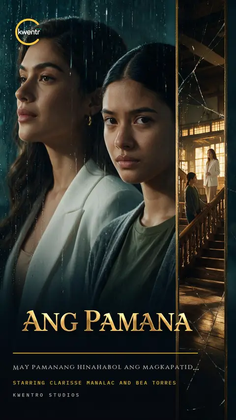 Ang Pamana poster — Filipino drama reel
